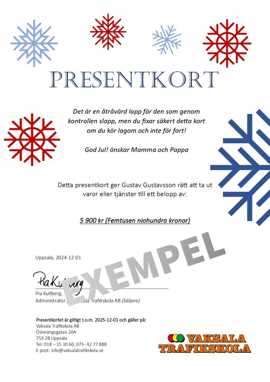 Ett presentkort gjort som julklapp för trafikskolan. 